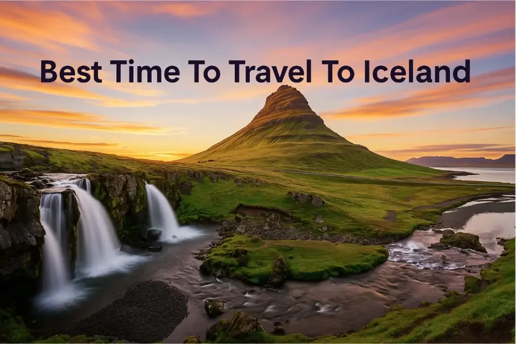 Best Time To Travel To Iceland